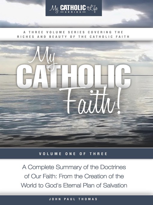 Title details for My Catholic Faith! by John Paul Thomas - Wait list